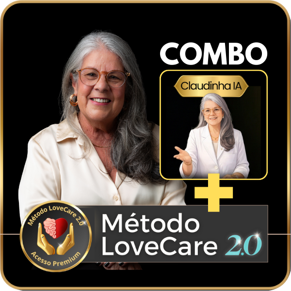 Cláudia Alves: Método LoveCare 2.0 | Cuidado prático e emocional